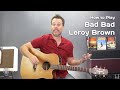 How to Play Bad Bad Leroy Brown Jim Croce - Guitar Lesson