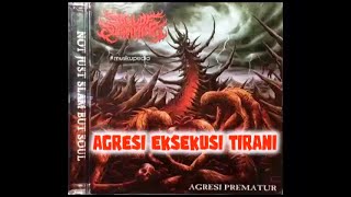 Download Lagu (Full Album) Soul of Slamming # Agresi Prematur MP3