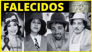 11 ATORES DA NOVELA O CRAVO E A ROSA QUE JÁ MORRERAM