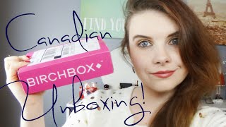 Birchbox Canada: First Unboxing!