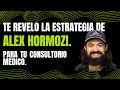 Te revelo la estrategia de Alex Hormozi para que lo apliques en tu consultorio medico.