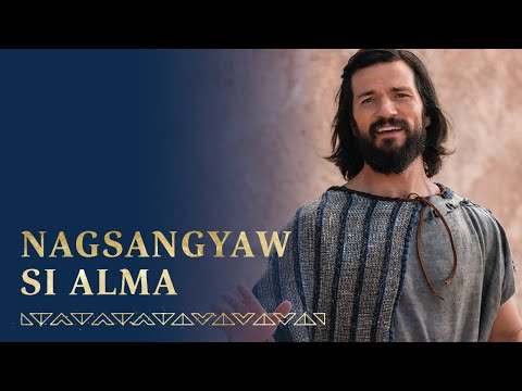 Si Alma Nagsangyaw sa Pulong sa Dios | Alma 4–7