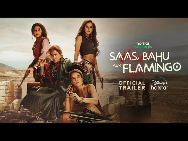 Hotstar Specials Saas Bahu Aur Flamingo | Official Trailer | May 5th | DisneyPlus Hotstar