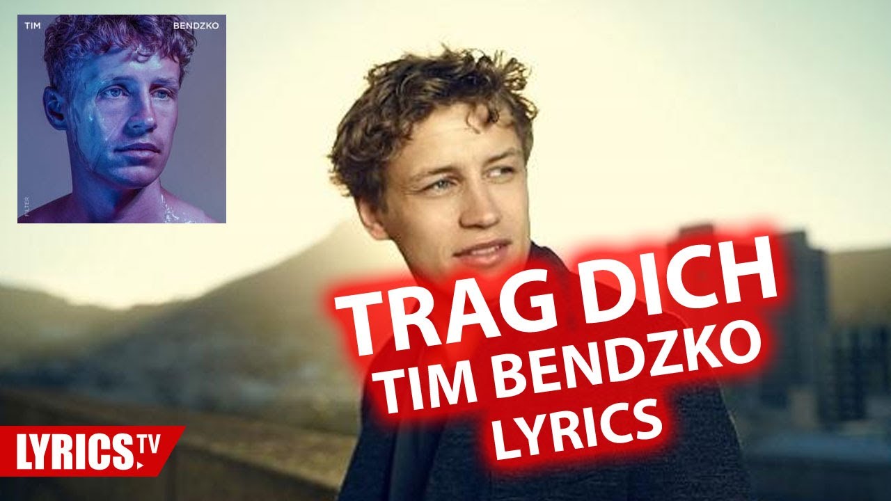 Ich Finde Die Worte Nicht Tim Bendzko Songtext Trag Dich LYRICS | Tim Bendzko | Lyric & Songtext | Album Filter - YouTube