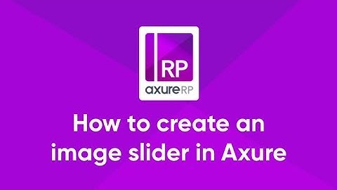How to create an image slider in Axure