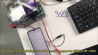 YET402WTR-V2.0 dual-system 2CH receiver supports 433MHz RF + WiFi