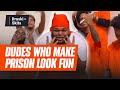 Capture de la vidéo Dudes In Jail Be Making Prison Look Fun