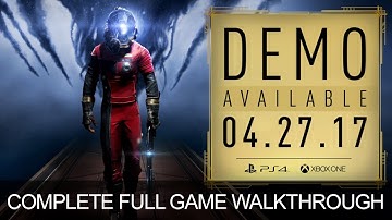 Prey Opening Demo Full Walkthrough Gameplay LongPlay Complete Game PS4