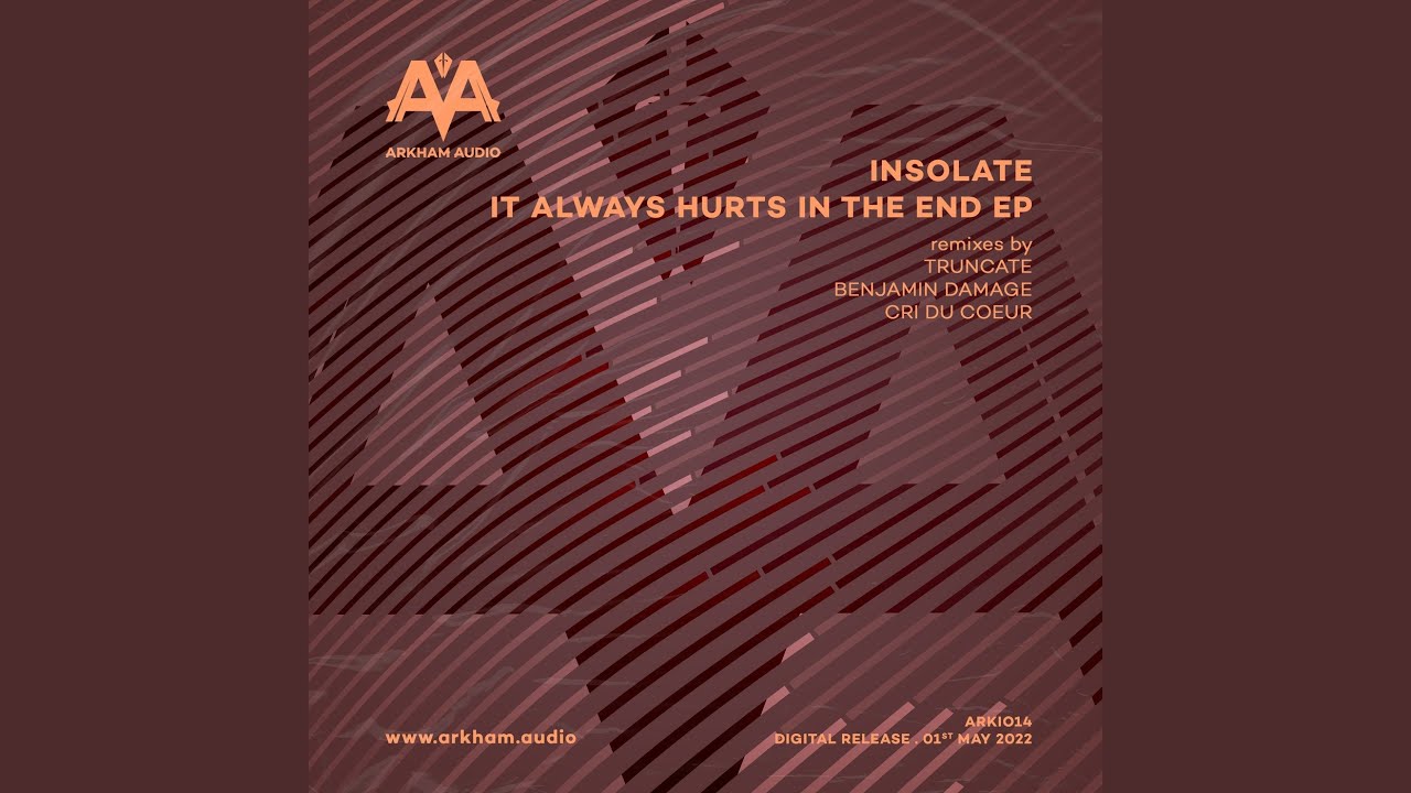 Watch It Always Hurts in the End on YouTube
