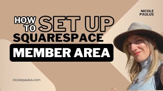 How to Set Up a Member Area on Squarespace