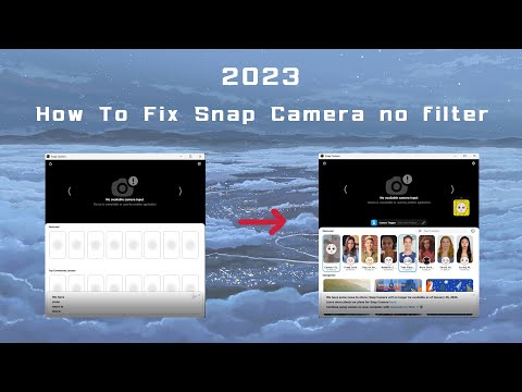 How To Fix Snap Camera no filter (PC,MAC)