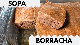 COMO HACER SOPA BORRACHA NICARAGÜENSE