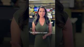 Putin Admits to Losses? Watch Vantage on Firstpost.
