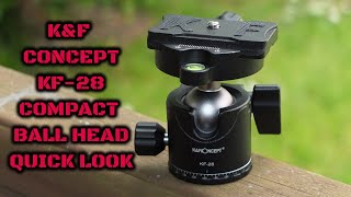 K&F Concept KF-28 Compact Ball Head: Quick Look