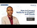How to Connect NetSuite to ChatGPT and Claude Using the New AI Connector