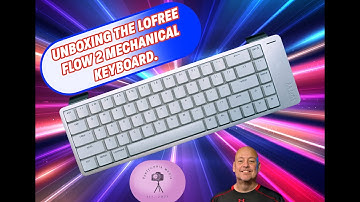 Is de Lofree Flow 2 het BESTE esthetische toetsenbord van 2025? Unboxing!
