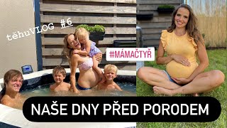 STÁLE 2V1 💗🤰| RODINNÉ DNY PŘED PORODEM