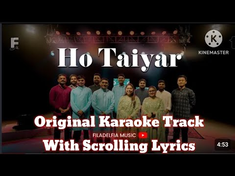 Ho Taiyar Karaoke Christion Song  FILADELFIA MUSIC  Original Track With Scrolling Lyrics