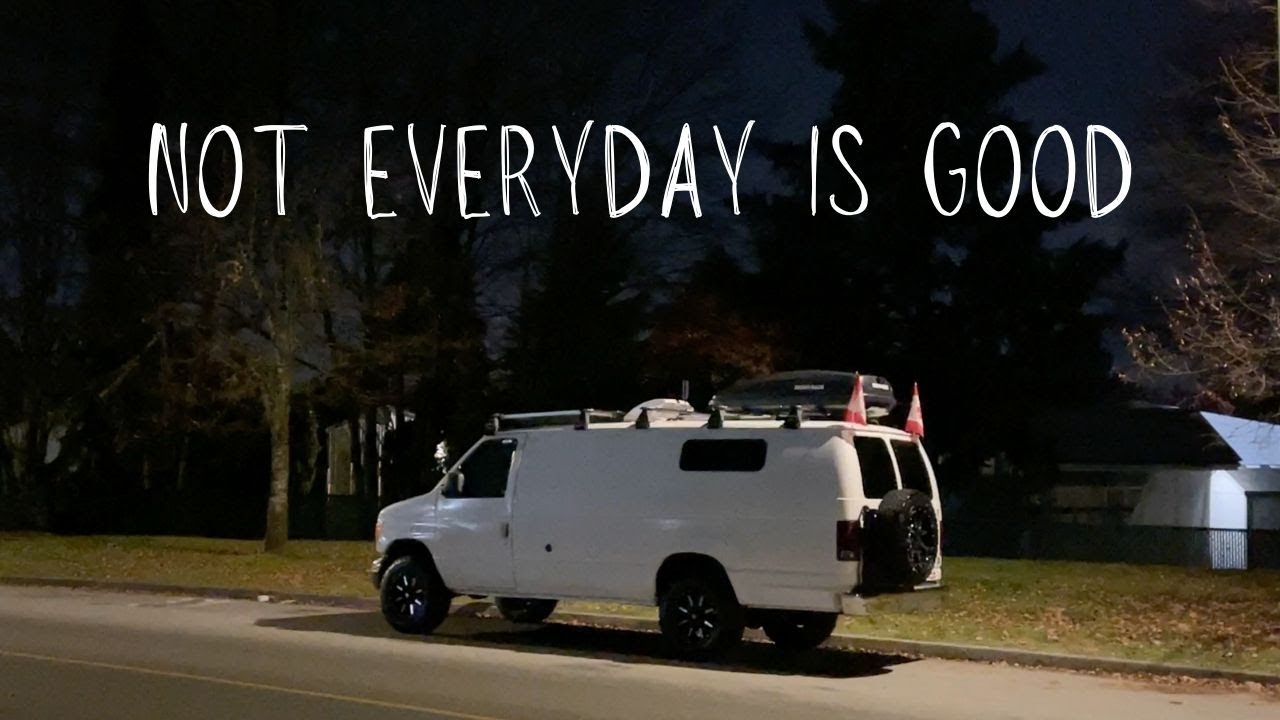 Always Go As Planned - Van Life 