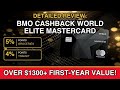 BMO CashBack World Elite Mastercard 2026 Review: Worth It?