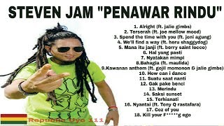 STEVEN JAM FULL ALBUM TERBARU || PENAWAR RINDU