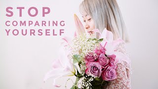 How to Stop Comparing Yourself to Others (A Flower Blooms)