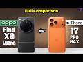 OPPO Find X9 Ultra vs iPhone 17 Pro Max : Full Comparison 🤔❓