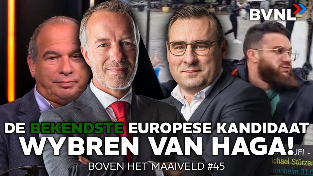 Boven het Maaiveld #45 - De bekendste Europese Kandidaat: Wybren van