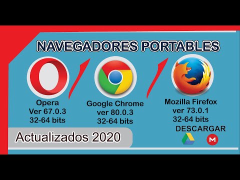 Navegadores Portables - Google Chrome - Mozilla Firefox - Opera - versiones actualizados 2020