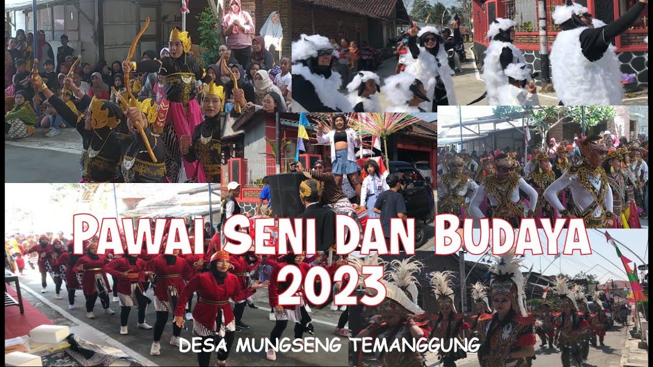 PAWAI SENI DAN BUDAYA 2023 Kelurahan Mungseng