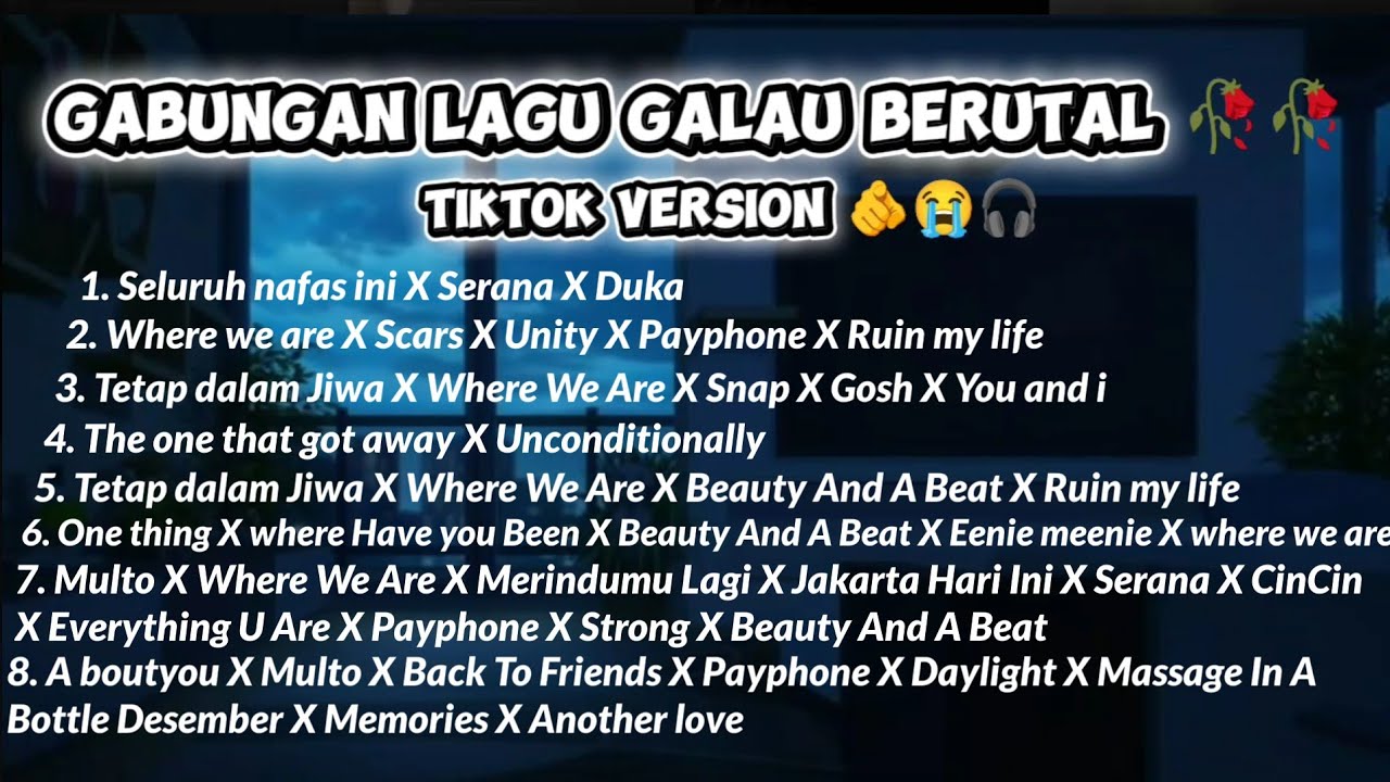 Gabungan Lagu Galau berutal 🥀🥀- TikTok Version Terbaru 2026 - Seluruh nafas ini X Serana X Duka