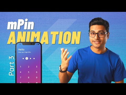 Flutter mPin Animation