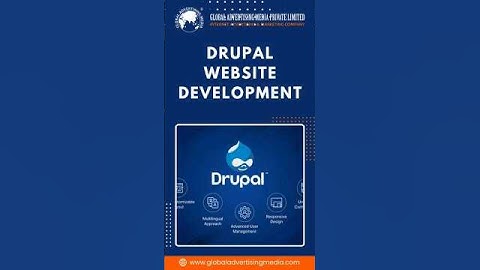 Drupal Website Development #socialmediamagic #marketingstrategy #globaladvertisingmedia