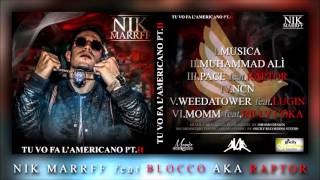 NikMarrff - PACE feat Blocco aka Raptor