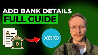 How to Add Bank Details to Invoice in Xero [2026 Full Guide]