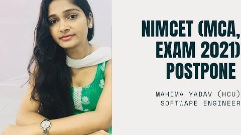 NIMCET 2021 Exam Date Postpone | What to do