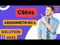 CS601 Assignment Solution 2023/ VuClickz