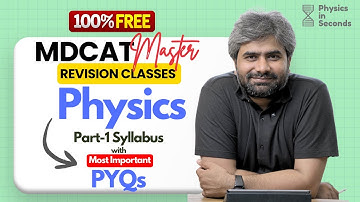 Free MDCAT Physics | Master Revision Class Part-1a