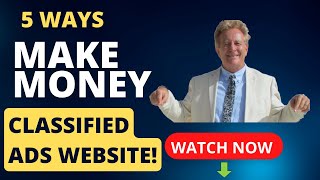 5 Ways to Make Money With Your Own Classified Ad Website