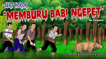 ANIMASI KARTUN HOROR | MEMBURU BABI NGEPET #19