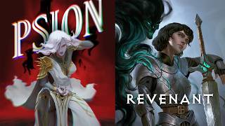 Psion OUT, Revenant starts now