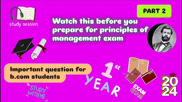 Dont Miss these Important questions Principles of Management Exam| B.Com|Madras University PART 2