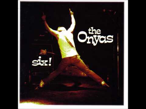 The Onyas — The Onyas - Clean Enough To Eat Off