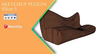 Sketchup Plugin -Slicer 5