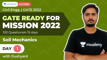 Soil Mechanics - Day 1 | GATE 2022 | Civil Engineering | Dushyant