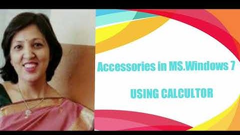 Using Calculator in MS. Windows 7/How to open calculator in MS.WINDOWS 7