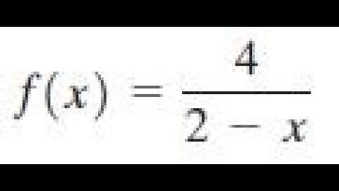 Find the inverse of f(x) = 4/(2-x) and check it
