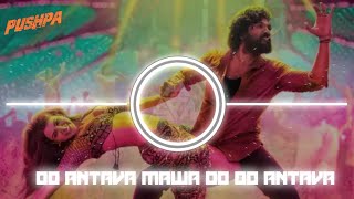 O Antava Mawa Oo Oo Antava Bass Boosted Song| Pushpa Movie Song| Deep Bass Boosted| @DecryptingYT
