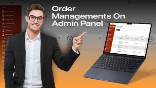 Introduce Order Management On Admin Panel Tutorial