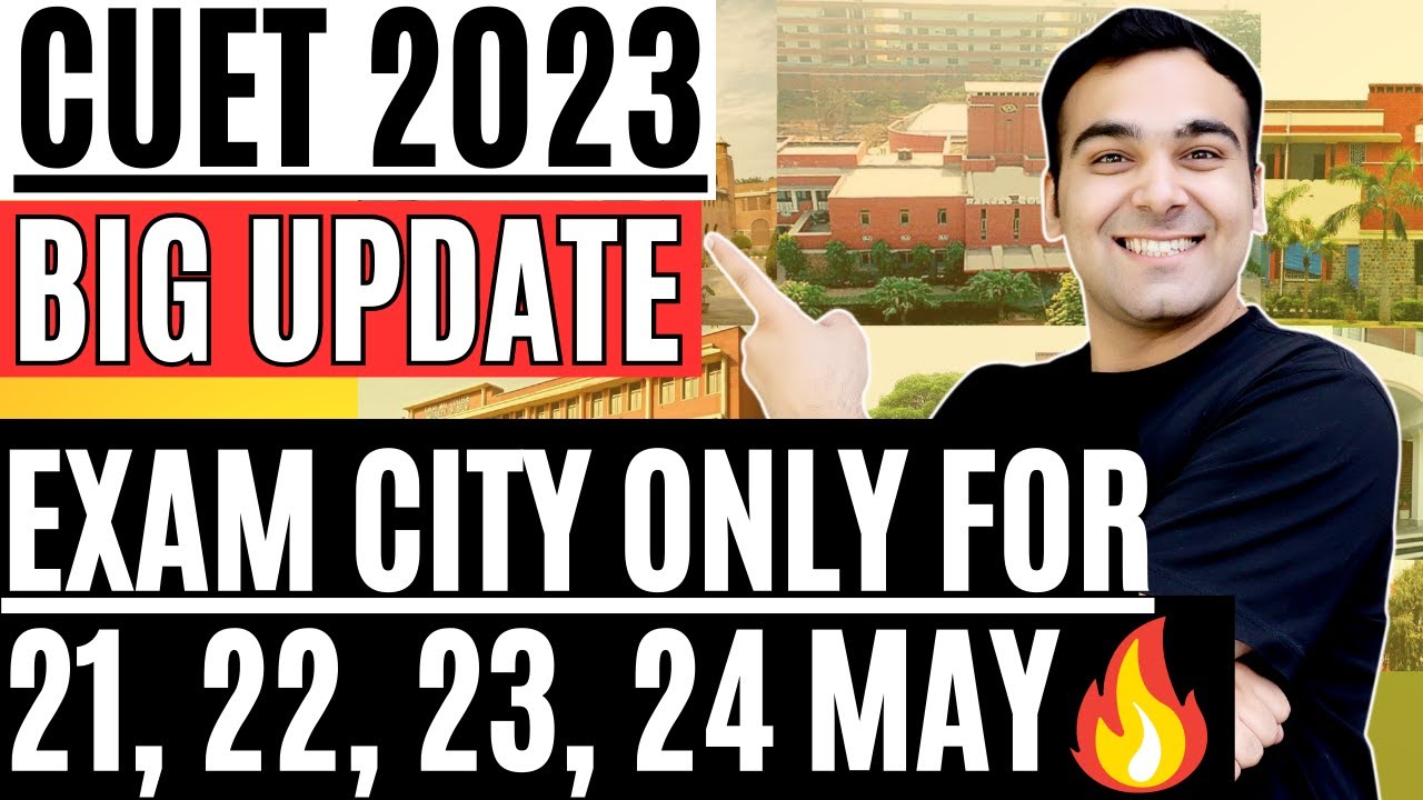 CUET Exam City Releasing... Big Update🔥